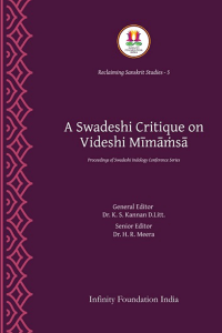 A Swadeshi Critique on Videshi Mimamsa